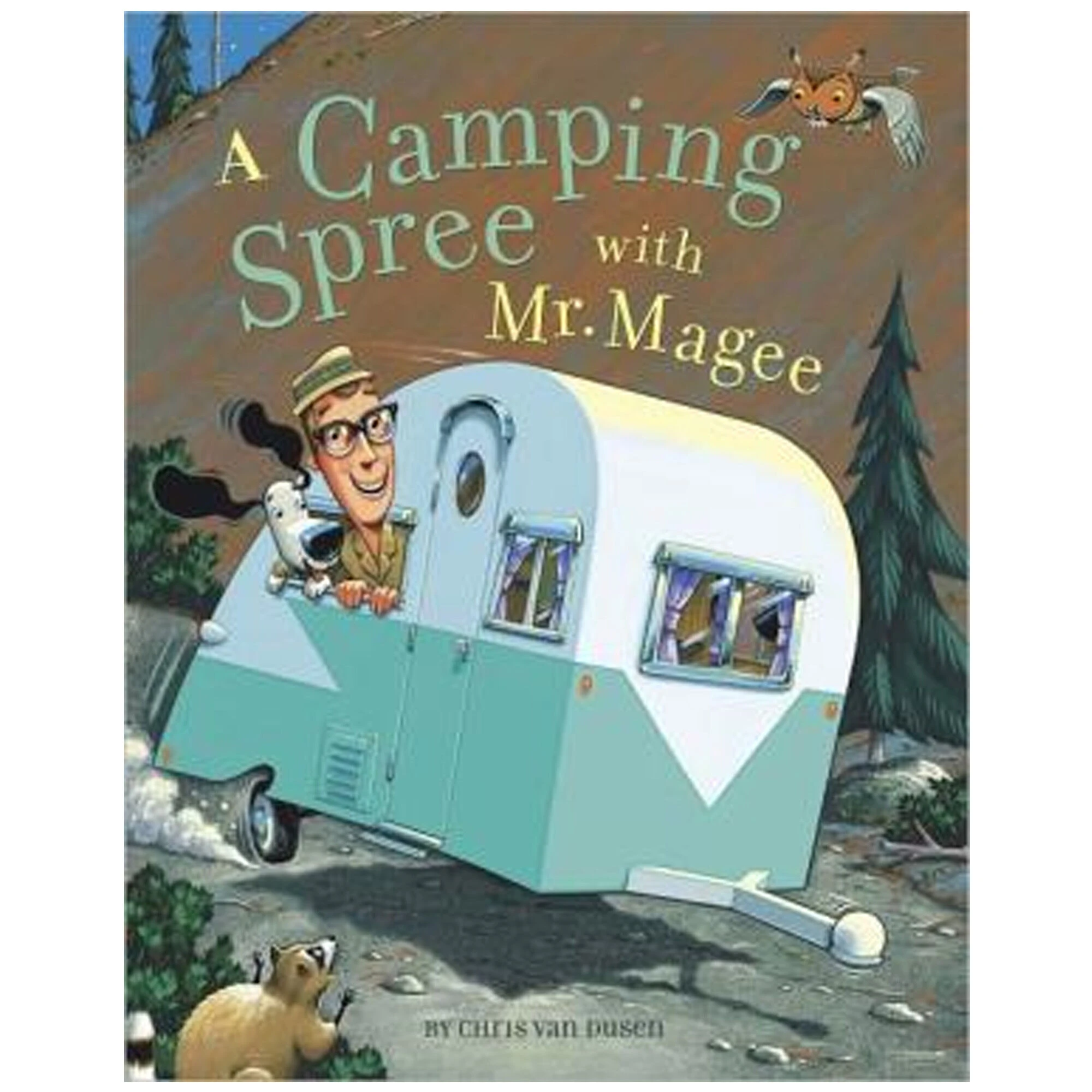 A Camping Spree With Mr. Magee