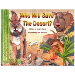 Who Will Save The Desert?